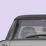 Shortcut Lab car sticker with text ‘I can’t drive a car but I can drive you insane’ and smiling face graphic displayed on rear window of a car