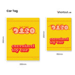 Shortcut Lab ‘OSTC Oversized Toy Car’ reflective car tag size reference showing yellow designs with red retro lettering, available in 200×260mm and 150×200mm.
